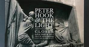 Peter Hook & The Light - Closer Live Tour 2011 Live In Manchester FAC 251 The Factory 18/05/11