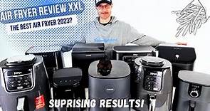 The Ultimate Air Fryer Review ✅ +15 Airfryers Tested | Which one is truly the best Air Fryer 2024?