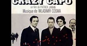 Vladimir Cosma - L'Affaire Crazy Capo
