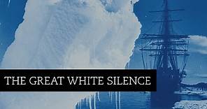 The Great White Silence (1924) - Available to order on DVD & Blu-ray | BFI