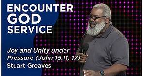 Joy and Unity under Pressure (John 15:11, 17) | Stuart Greaves