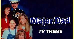 TV THEME - "MAJOR DAD"