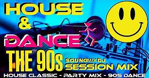 90s Dance Hits || 90's Classic House Mix || 90s Party Mix