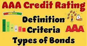 AAA Credit Rating: Definition, Criteria, and Types of Bonds
