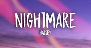 Halsey - Nightmare (Lyrics)
