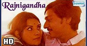 Rajnigandha {HD} Amol Palekar - Vidya Sinha - Dinesh Thakur - Hindi Full Movie (With Eng Subtitles)