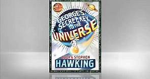 Lucy Hawking: George's Secret Key to the Universe