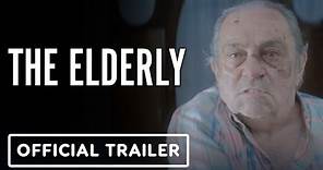 The Elderly - Exclusive Trailer (2023) Zorion Eguileor, Gustavo Salmerón