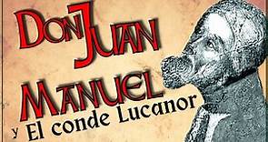Don Juan Manuel y El conde Lucanor