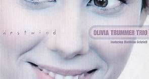 Olivia Trummer Trio - Westwind