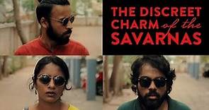 The Discreet Charm of the Savarnas: Teaser | Kani Kusruti | Radhika Prasidhha | Mathivanan Rajendran