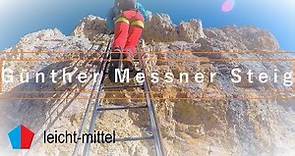Günther Messner Steig und Tullen (2652m) [Klettersteig]