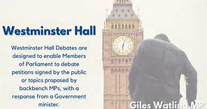 Giles Watling Explains: Westminster Hall