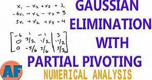 Gaussian Elimination with Partial Pivoting