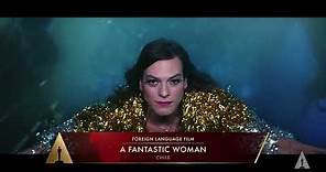 "A Fantastic Woman" wins Best Foreign Language Film