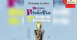 Fernando Savater - Historia de la Filosofía Sin temor ni temblor (Introducción y índice)