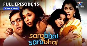 FULL EPISODE 15 | Sarabhai Vs Sarabhai | Sonia ke sapne ne machaaya dhamaal #starbharat #funny