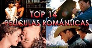 TOP 14 PELICULAS ROMANTICAS 2 | MEJORES PELICULAS DE AMOR SAN VALENTIN 2018 | WOW QUE PASA