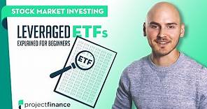 Leveraged ETFs Explained (Stock Market for Beginners)