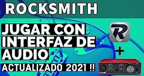 ¿Cómo jugar #ROCKSMITH con CUALQUIER INTERFAZ de AUDIO? | ACTUALIZADO 2021!