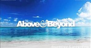 Above & Beyond - Ambient/Downtempo Mix