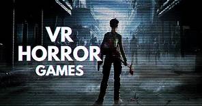 10 BEST VR Horror Games You Should Play