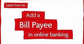 Learn How To: Add a Bill Payee in online banking