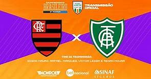 FLAMENGO X AMÉRICA - Ao Vivo -TRANSMISSÃO OFICIAL Narração: EDSON MAURO - Futebol Globo CBN