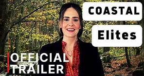 COASTAL ELITES Official Trailer (2020) | HBO | Trailer Time