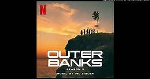 Outer Banks: Season 3 - Luminescence - Fil Eisler