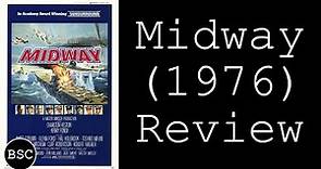 Midway (1976) Review