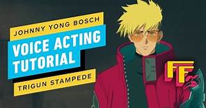 Trigun Stampede: Johnny Yong Bosch Interview & Voice Acting Lesson | IGN Fan Fest 2023