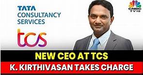 K. Krithivasan Takes Charge As TCS CEO As Rajesh Gopinathan Steps Down | CNBC TV18