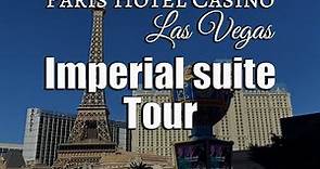 Imperial Suite tour Paris Hotel Casino Las Vegas