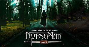 NORSEMAN - Lady In Black (official video)