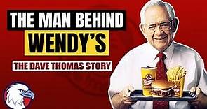 Wendy's: The Dave Thomas Story