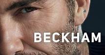 Beckham: Limited Series | Rotten Tomatoes