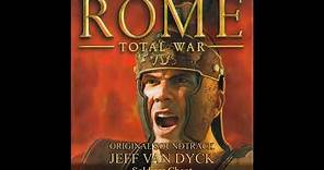 Soldier's Chant - Rome Total War Original Soundtrack - Jeff van Dyck