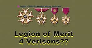 Legion of Merit Medals (LM or LOM). Is the French Legion of Honor and Legion of Merit the Same?
