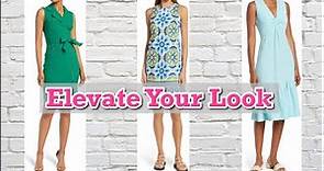 HOW TO ELEVATE YOUR DRESSES- Women Over 50