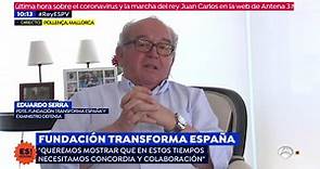 Eduardo Serra, presidente de la Fundación Transforma, invita a los políticos y la sociedad a aportar nuevas ideas para relanzar la economía tras el coronavirus