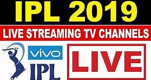 IPL 2019 Live Streaming Online & Broadcast TV Channel List - Star Sports 1 LIVE, IPL TV Live