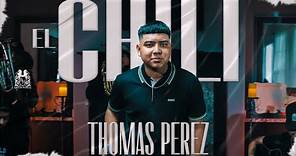 Thomas Perez - El Chili [En Vivo]