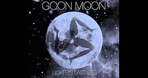 Goon Moon - I Know Where You Live