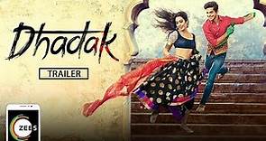 Dhadak Full Movie | Janhvi Kapoor, Ishaan Khatter | Streaming Now On ZEE5