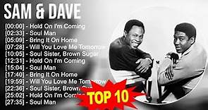 Sam & Dave 2023 MIX ~ Top 10 Best Songs ~ Greatest Hits ~ Full Album