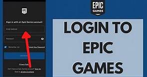 EPIC GAMES Login - How to Login to Epic Games Account (2024)