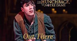 Hunchback of Notre Dame Live- Out There (2019)