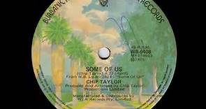 Chip Taylor - Some Of Us. (Original 45)