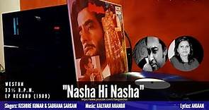 RARE | Kishore & Sadhana Sargam | Nasha Hi Nasha | SAHARA (UNRELEASED;1989)| Kalyanji Anandji |Vinyl